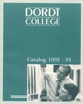 Dordt College 1992-93 Catalog by Dordt College. Registrar's Office
