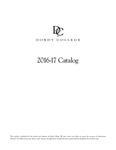 Dordt College 2016-17 Catalog by Dordt College. Registrar's Office