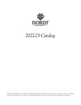 Dordt University 2022-23 Catalog by Dordt University. Registrar's Office