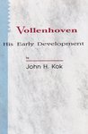 Vollenhoven: His Early Development