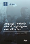 Language Translation in Localizing Religious Musical Practice
