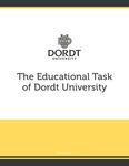 The Educational Task of Dordt University, 2019